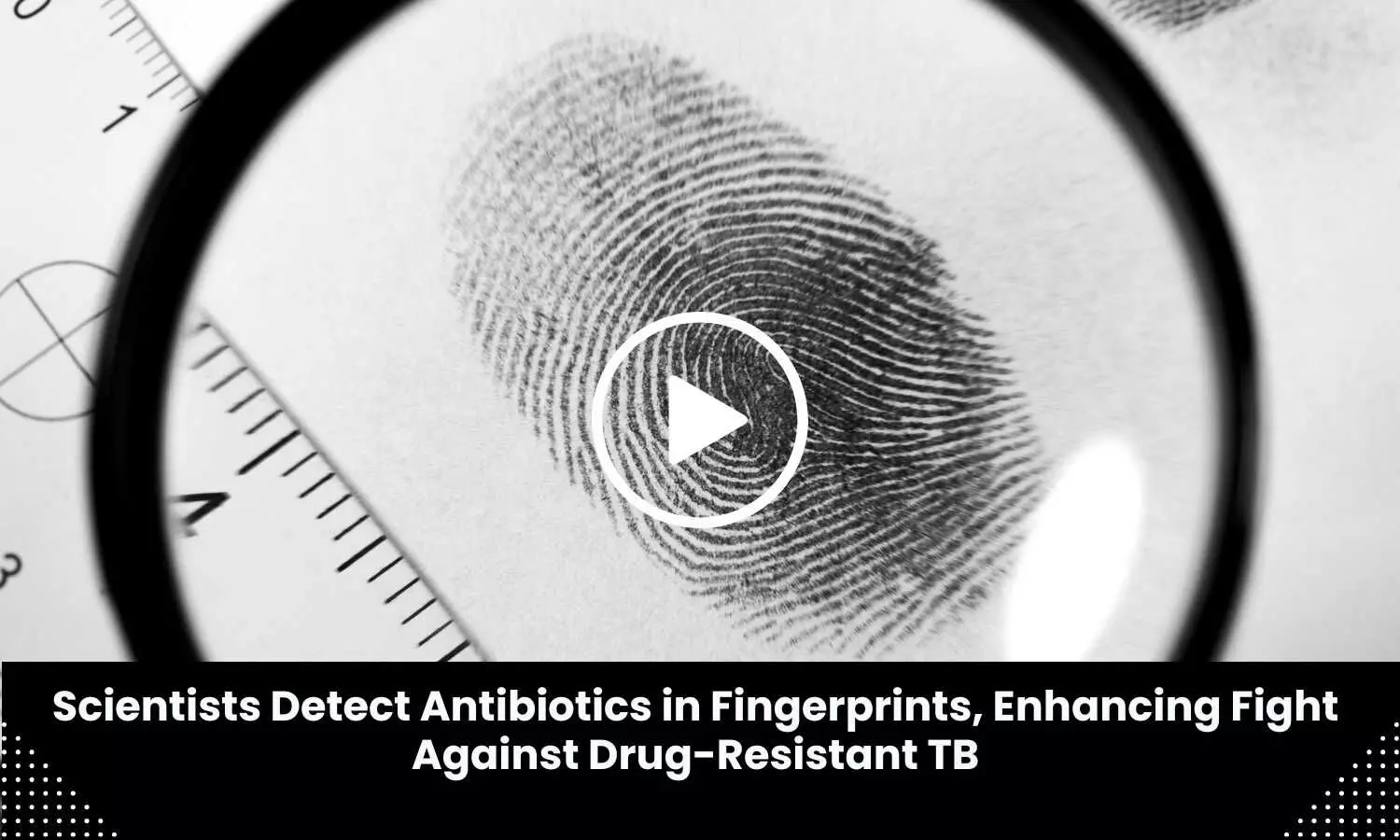 Discover the Antibiotic Monitoring Solution with Fingerprints